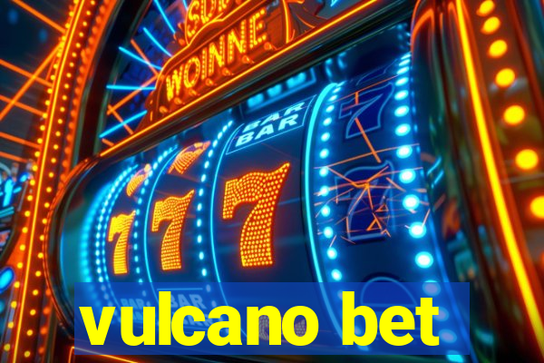 vulcano bet